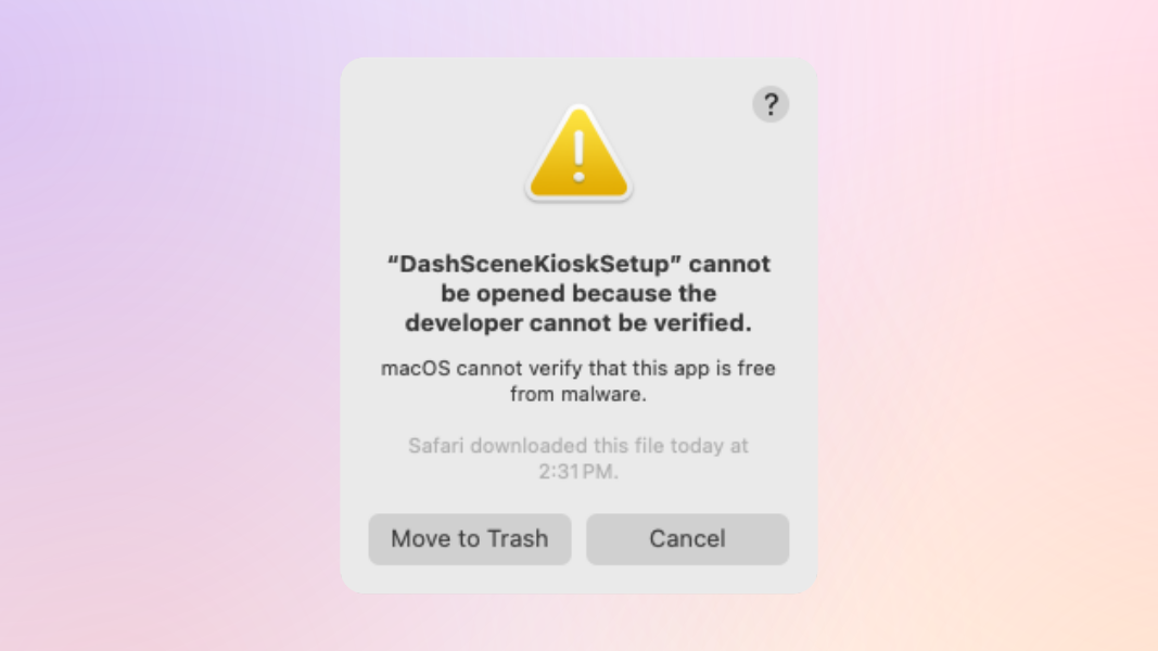 A macOS dialog box indicating that DashSceneKioskSetup can not be opened.